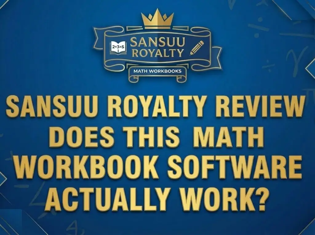 Sansuu Royalty Review: Does This Math Workbook Software Actually Work?