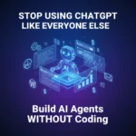 how to build AI agents without coding