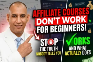 Why Affiliate Courses Don't Work for Beginners: The Truth Nobody Tells You (And What Actually Does)