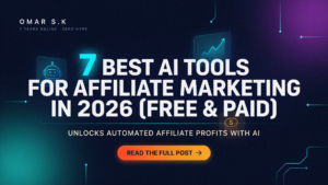 7 Best AI Tools for Affiliate Marketing in 2026 (Free & Paid)