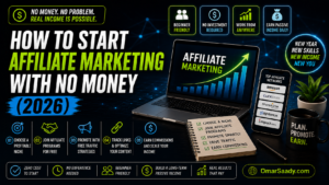 How to Start Affiliate Marketing With No Money (2026)